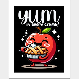 yum in every crumb Posters and Art